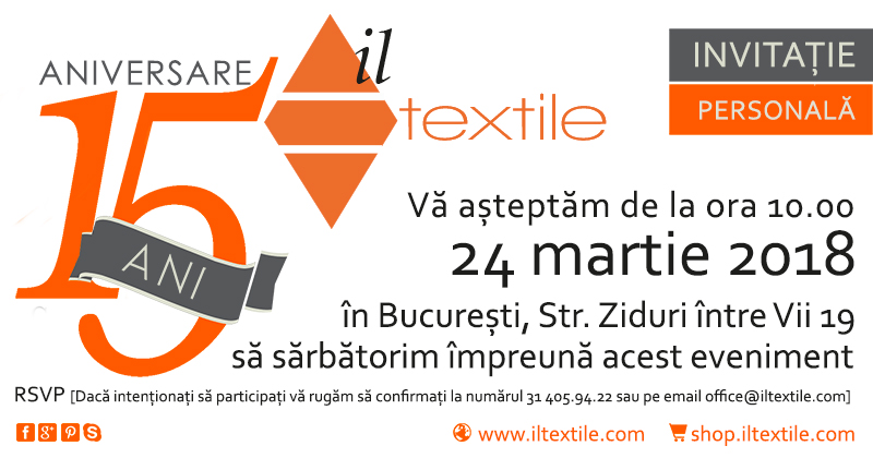 IL TEXTIL 15 ani aniversare